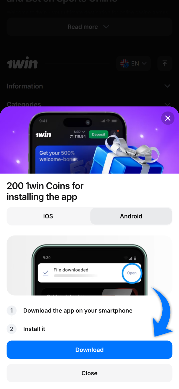 Find install button on 1win website to get an official 1win APK.