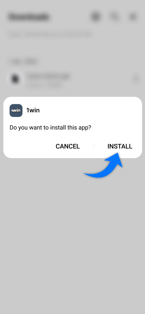 Install downloaded 1win APK on your smartphone.