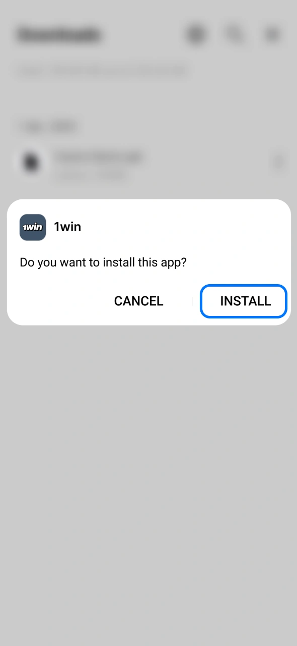 Complete the installation of 1win android app.
