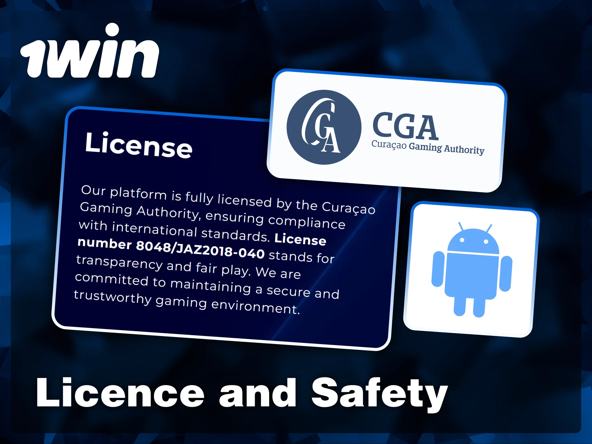 Review the official license details and security standards that protect player data on the 1win Android platform.