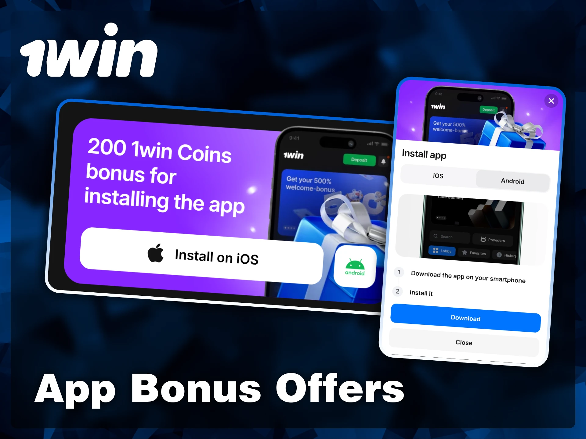 Install the 1win mobile app on your iOS or Android device to receive a special bonus of 200 1win Coins.