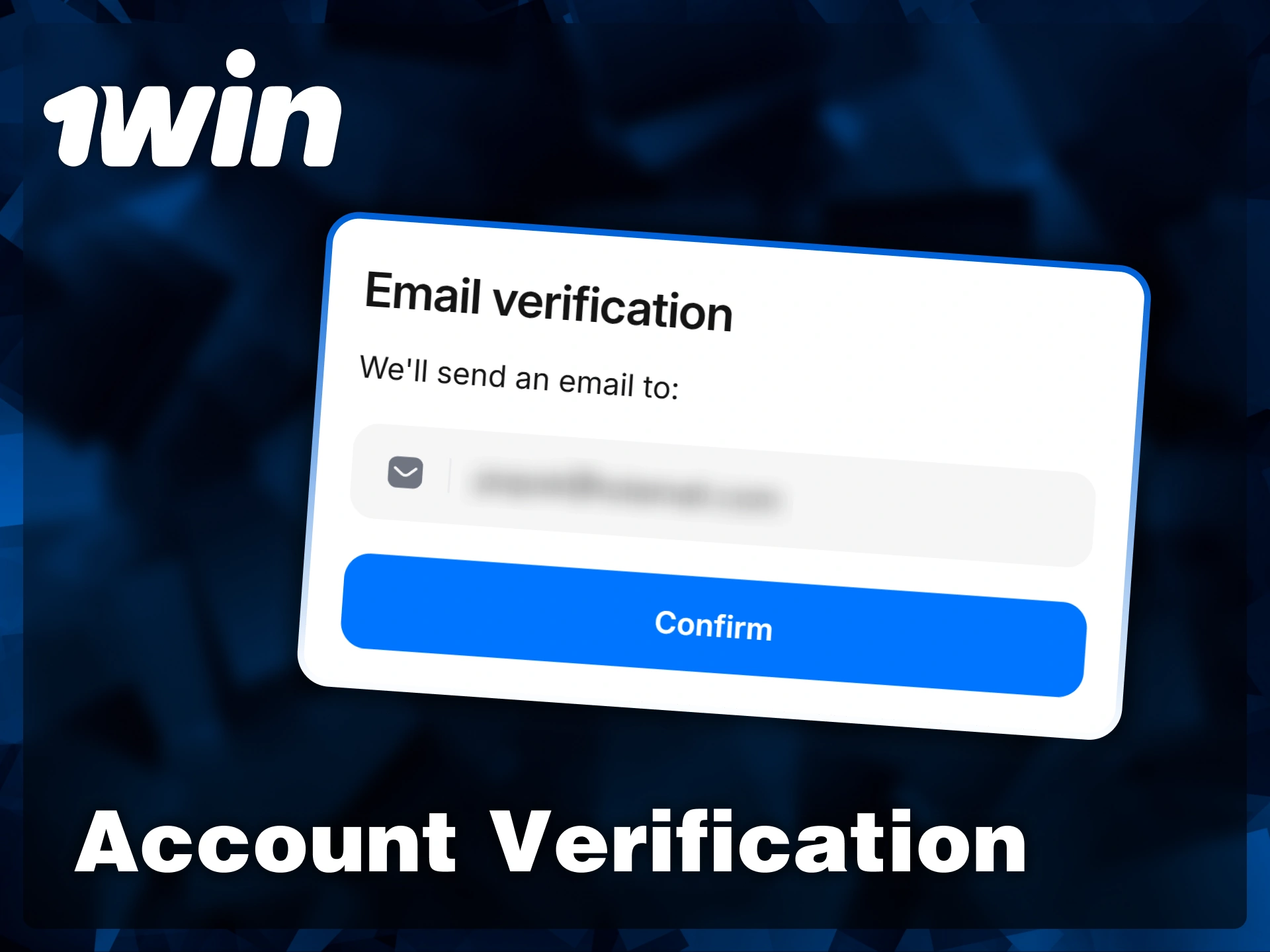 Complete the email verification process to secure your account and access all features at 1win.