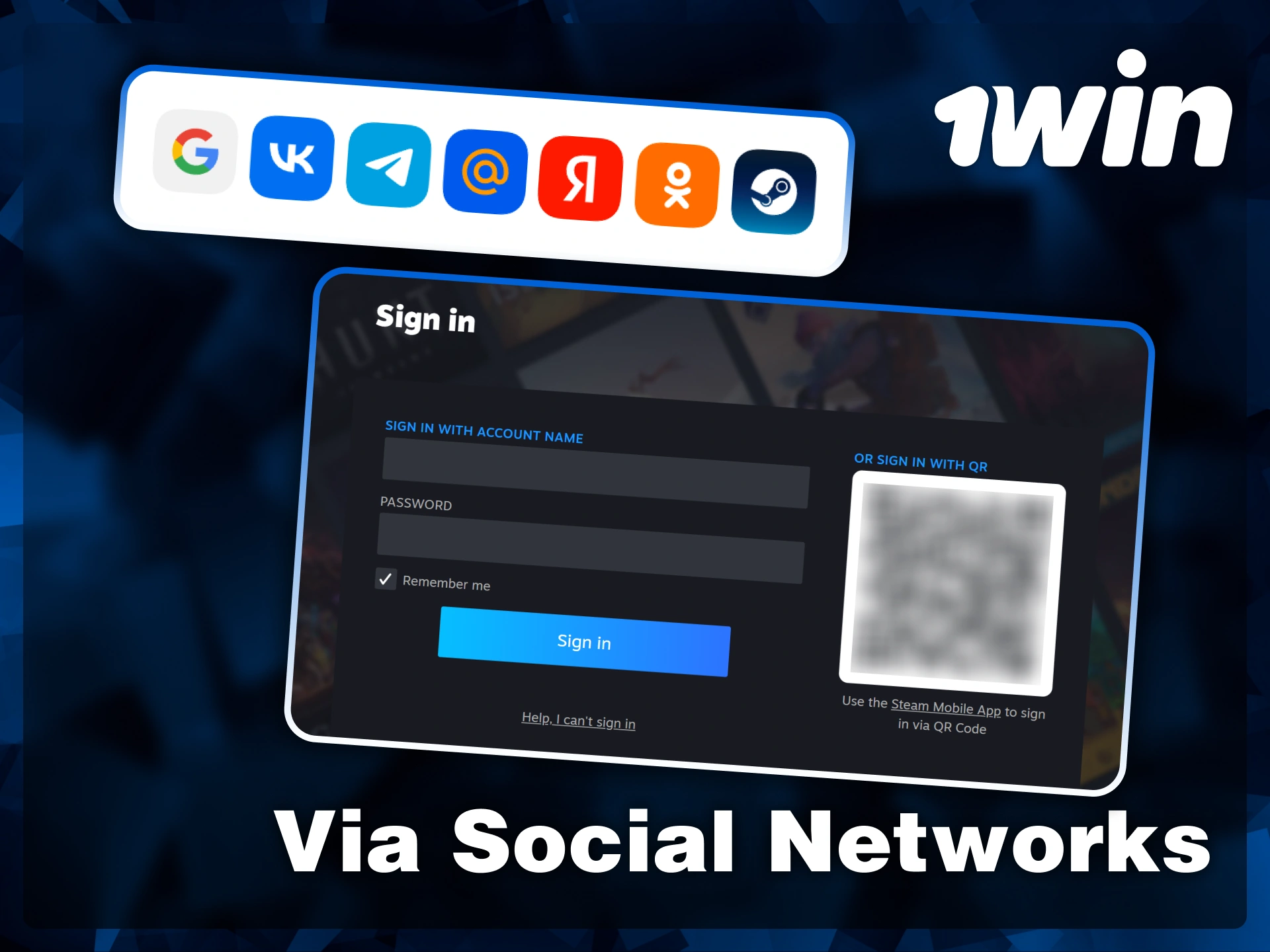 Use your favorite social media platforms like Google, Telegram, or Steam for instant sign-in at 1win.